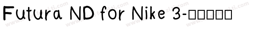 Futura ND for Nike 3字体转换